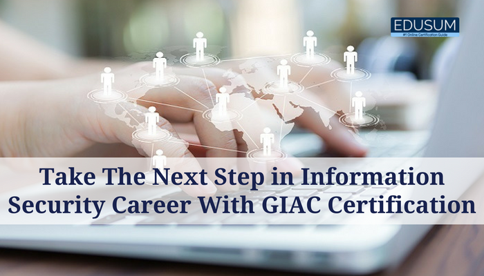 Establish Your Career Platform With GIAC Certification | EDUSUM | EDUSUM